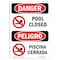 Signmission Safety Sign, OSHA Danger, 14" Height, Pool Closed, Bilingual Spanish OS-DS-D-1014-VS-1713 - alternate 1